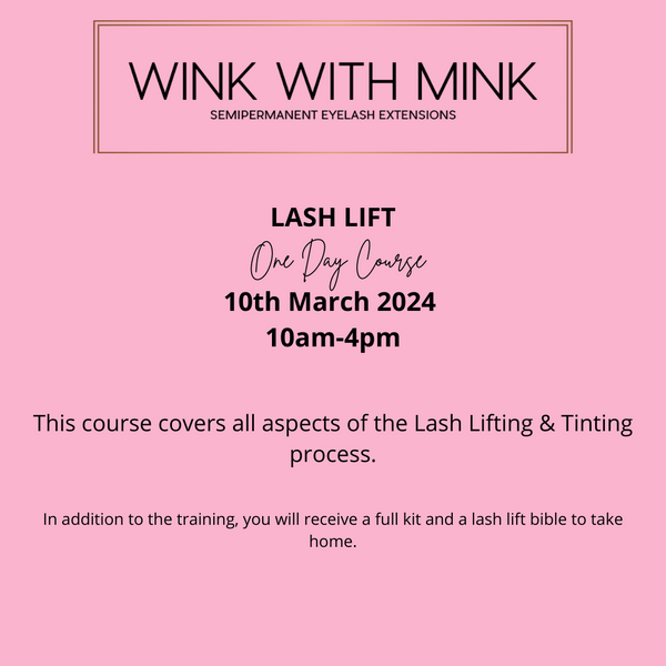 Beginner Lash Lift Course 10th March 2024