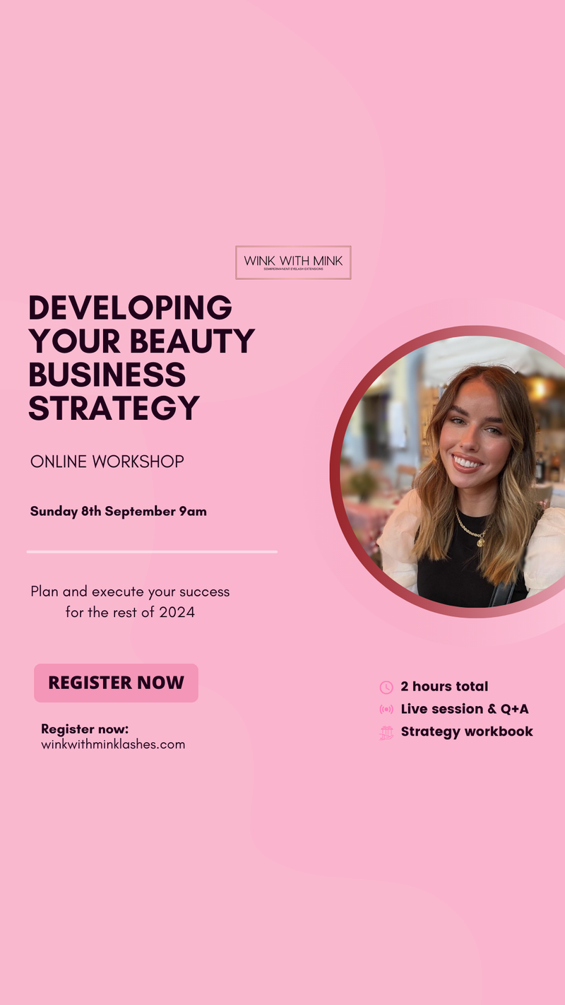 Developing your Beauty Business Strategy for success: Online Masterclass