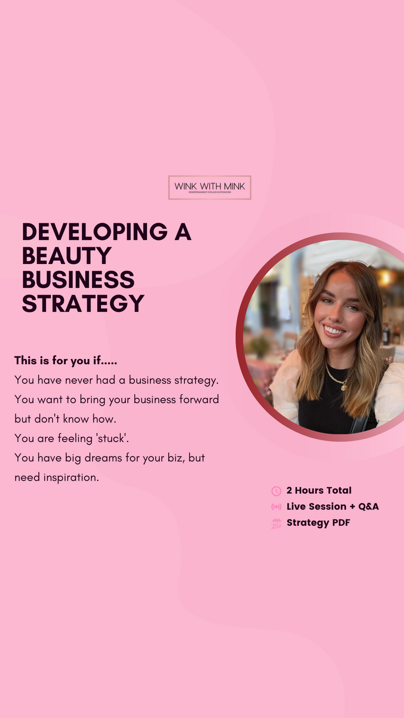Developing your Beauty Business Strategy for success: Online Masterclass