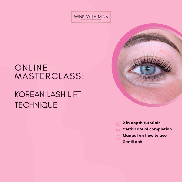 Korean Lash Lift Technique Online Masterclass