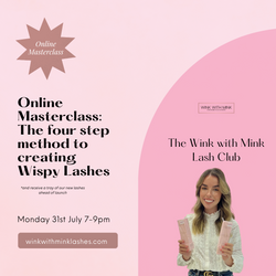 Live Online Mini Wispy Lash Course. Monday 31st July 7-9pm